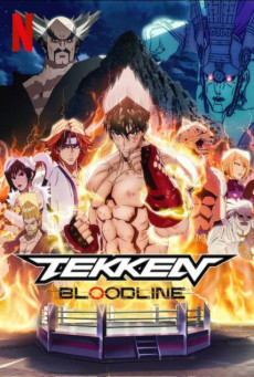 Tekken Bloodline ศึกสายเลือด ตอนที่ 1-6 พากย์ไทย
